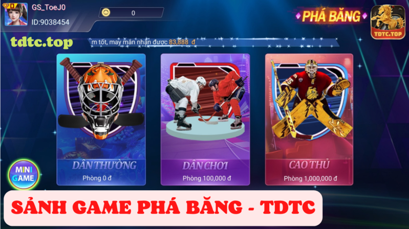 sảnh game phá băng tdtc