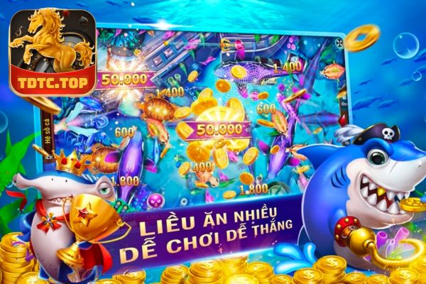 TDTC - nguyên nhân chơi game bắn cá thua